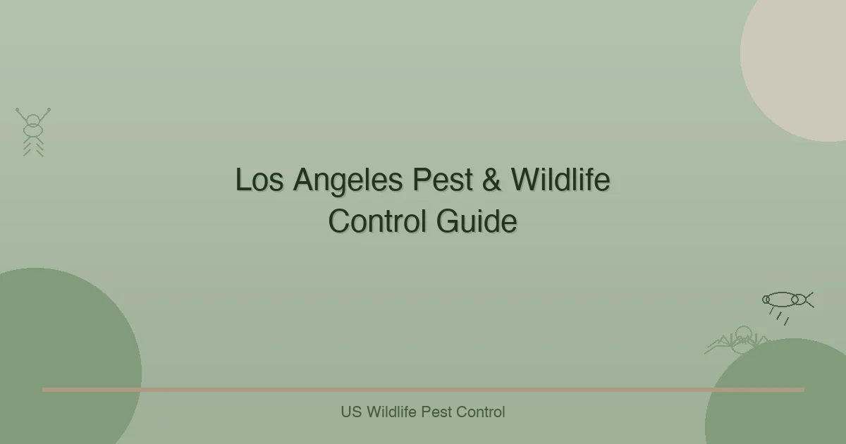 Los Angeles Pest & Wildlife Control Guide