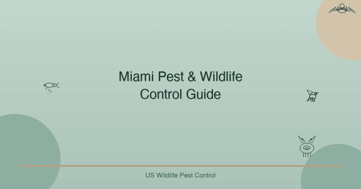 Miami Pest & Wildlife Control Guide