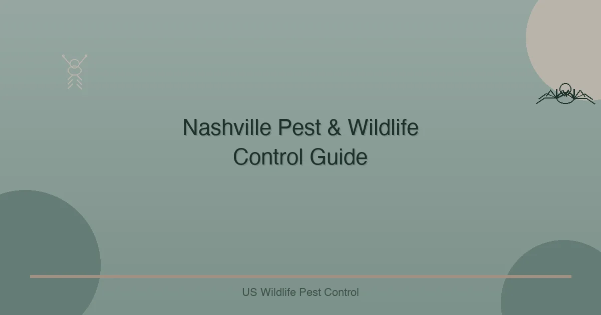 Nashville Pest & Wildlife Control Guide